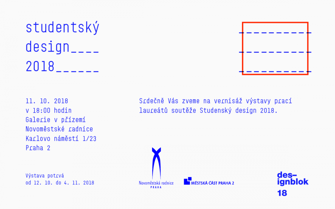 Vernisáž výstavy laureátů Studentského designu 2018 / 11. 10. 2018 / Novoměstská radnice / Praha